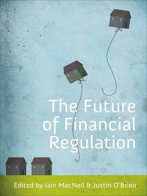 cover image of The Future of Financial Regulation